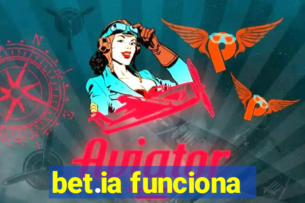 bet.ia funciona