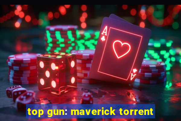 top gun: maverick torrent