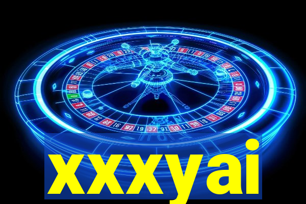 xxxyai