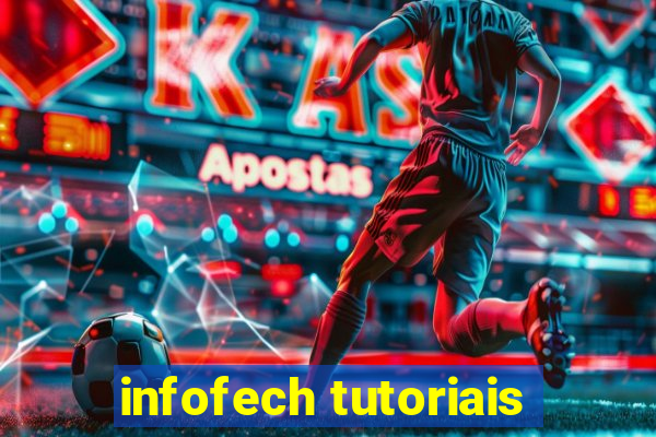 infofech tutoriais