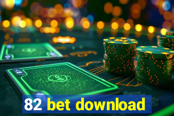 82 bet download