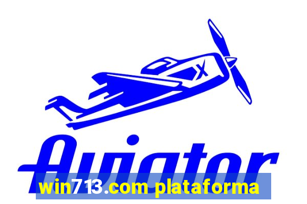 win713.com plataforma