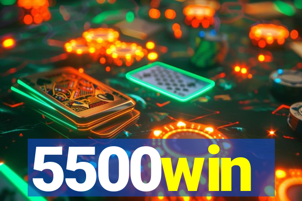 5500win