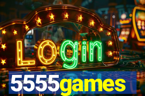 5555games