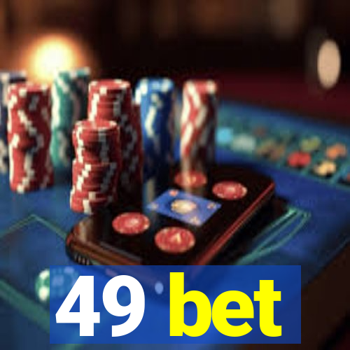 49 bet