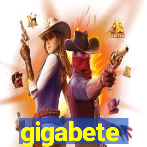 gigabete