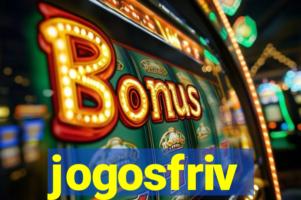 jogosfriv