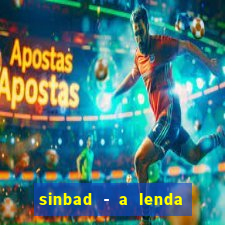 sinbad - a lenda dos sete mares download