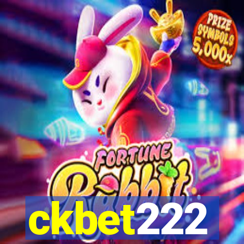 ckbet222