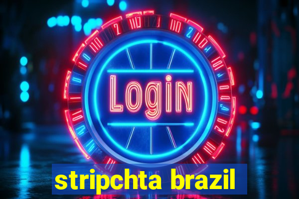 stripchta brazil