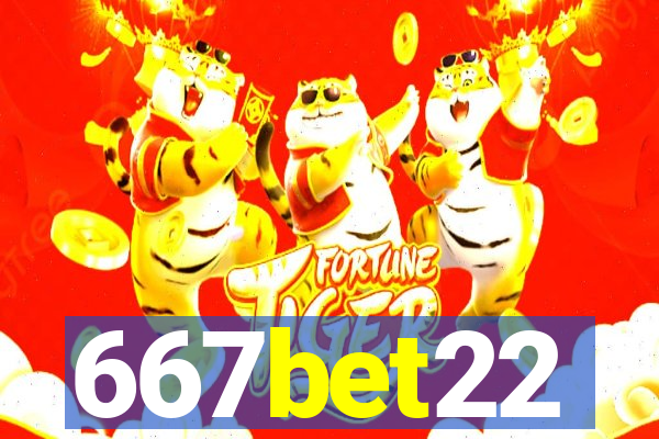 667bet22