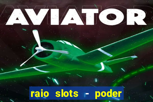 raio slots - poder de zéus