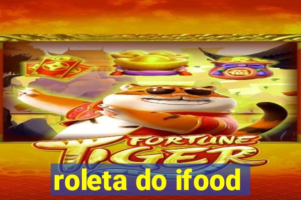 roleta do ifood