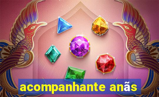 acompanhante anãs