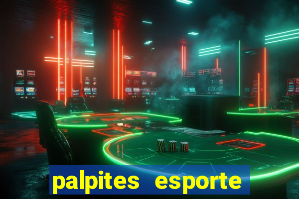 palpites esporte net jogos de hoje