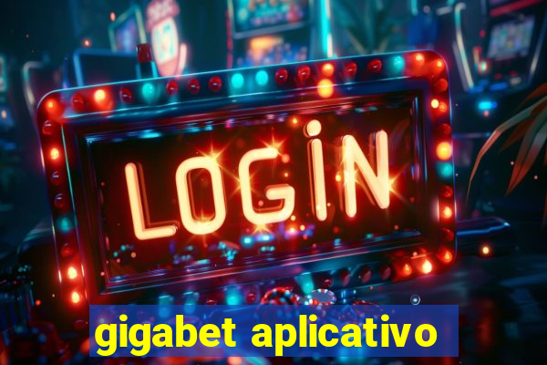 gigabet aplicativo