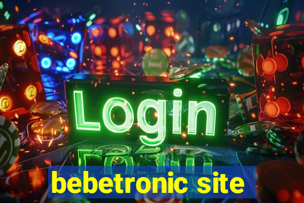 bebetronic site