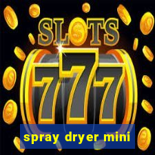 spray dryer mini