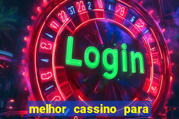 melhor cassino para jogar fortune tiger