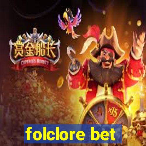 folclore bet