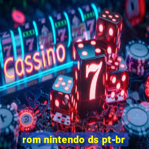 rom nintendo ds pt-br