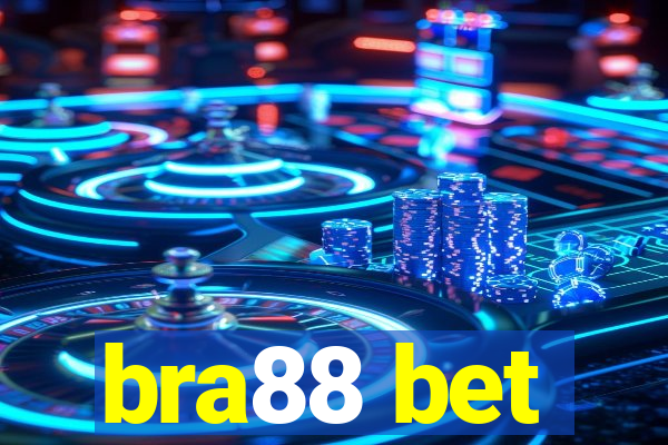 bra88 bet