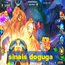 sinais doguga