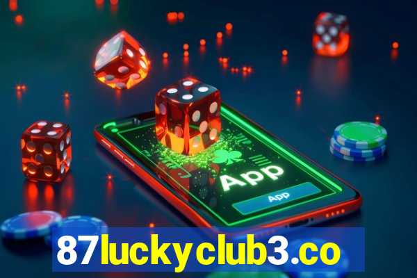 87luckyclub3.com