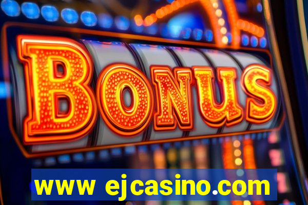 www ejcasino.com