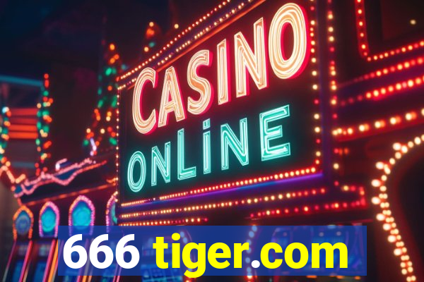 666 tiger.com