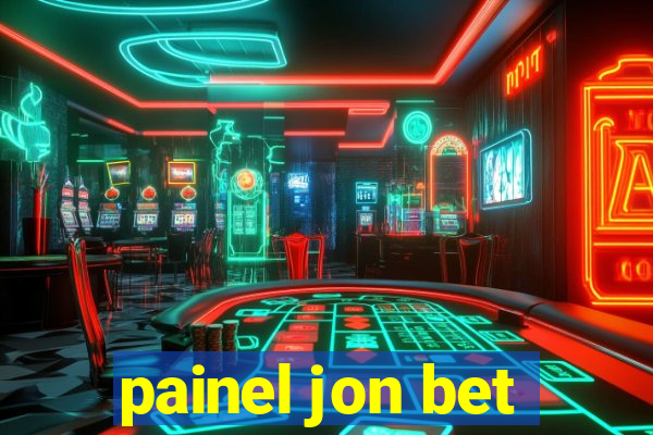 painel jon bet