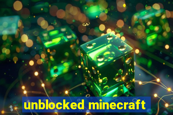 unblocked minecraft