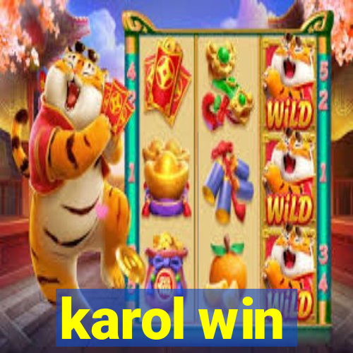 karol win