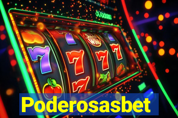 Poderosasbet