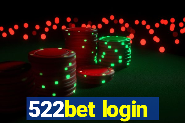 522bet login