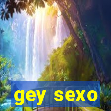 gey sexo