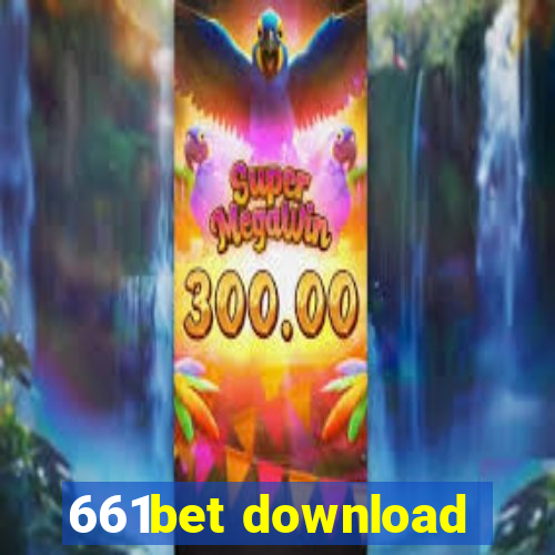 661bet download