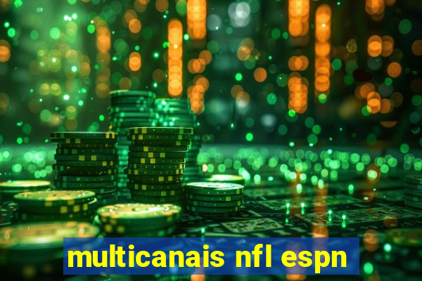 multicanais nfl espn