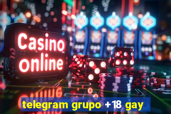 telegram grupo +18 gay