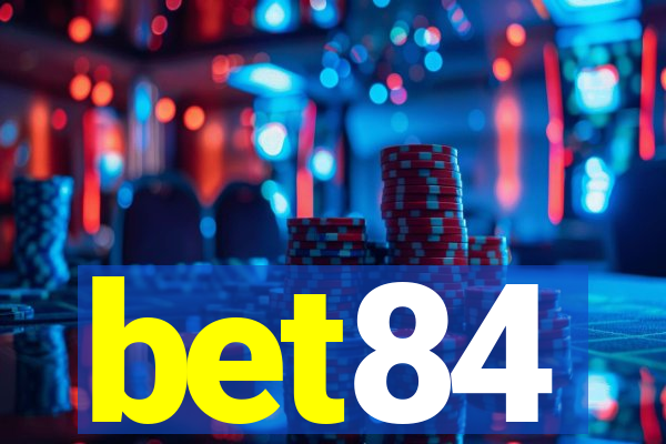 bet84