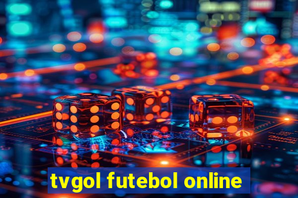 tvgol futebol online