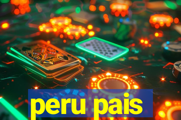 peru pais