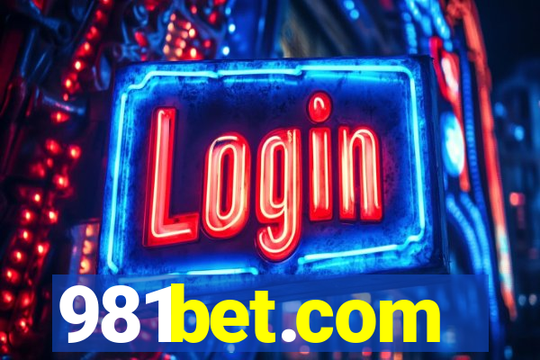 981bet.com