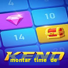 montar time de futebol online