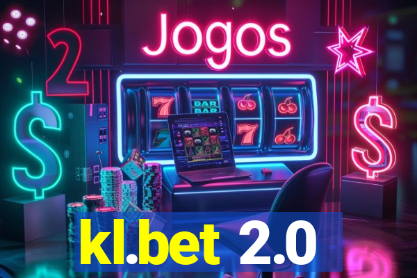 kl.bet 2.0