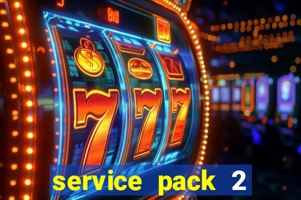 service pack 2 windows 7 64 bits download