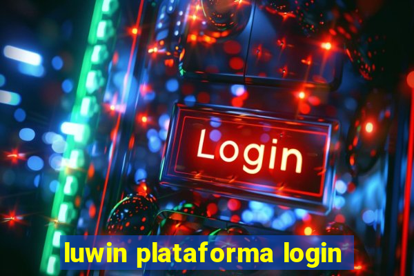 luwin plataforma login