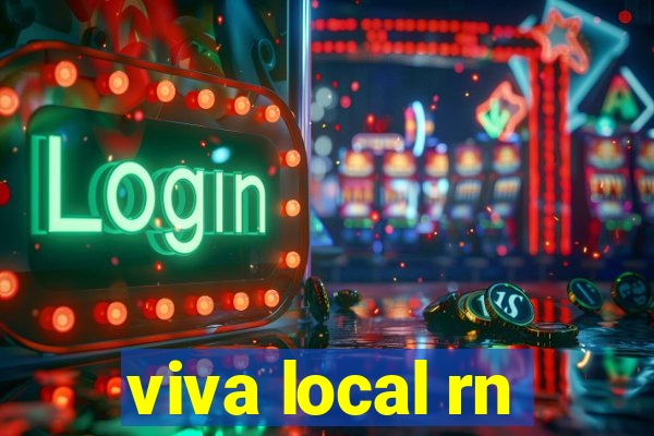 viva local rn