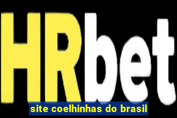 site coelhinhas do brasil