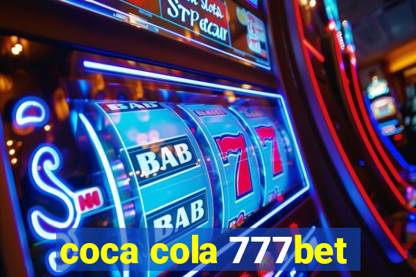 coca cola 777bet